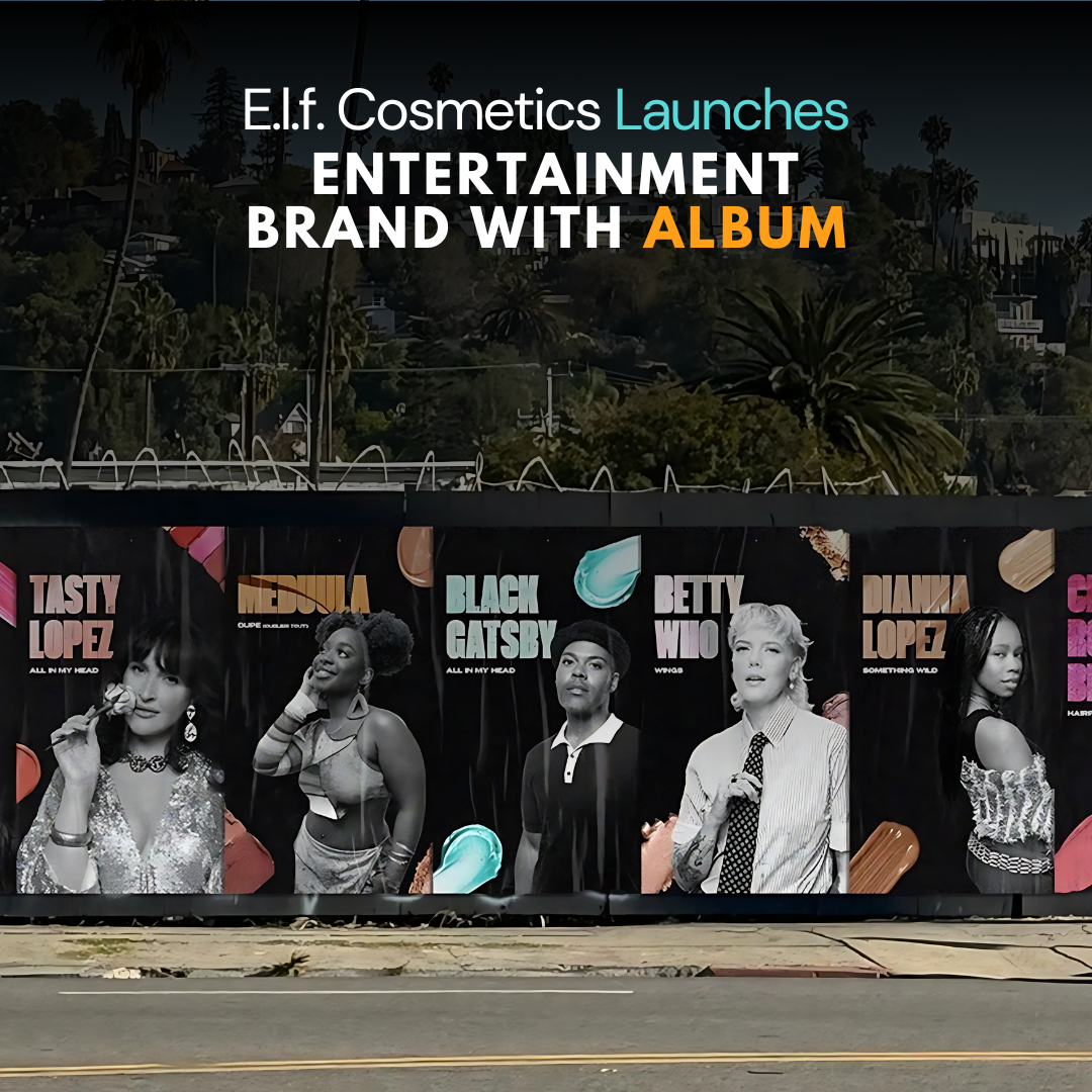 E.l.f. Cosmetics Launches Entertainment Brand with Album